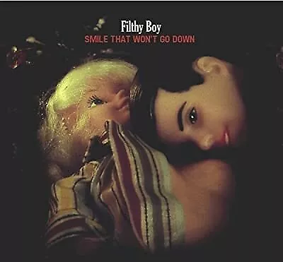 Smile That Wont Go Down, Filthy Boy, Used; Good CD