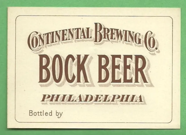 Prepro BOCK beer bottler's label, pre-IRTP, Continental, Philadelphia, PA