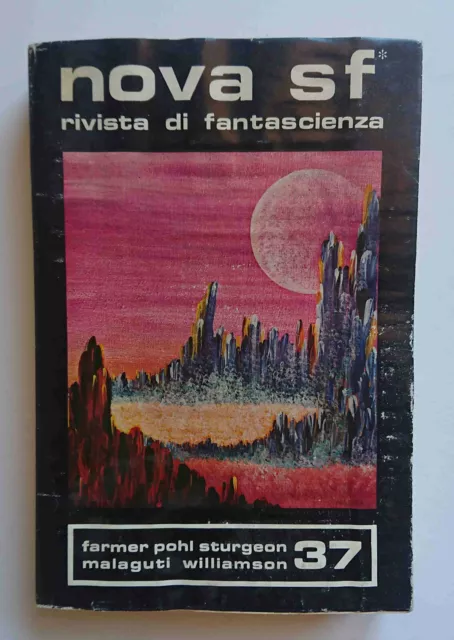 NOVA SF Rivista di Fantascienza n.37 - Farmer Pohl Sturgeon Malaguti - Libra ed.