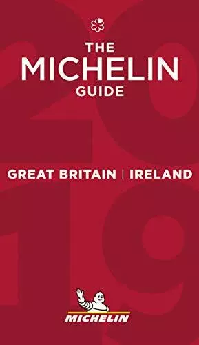 Great Britain & Ireland - The MICHELIN Guide 2019: The Guide Michelin (Michelin