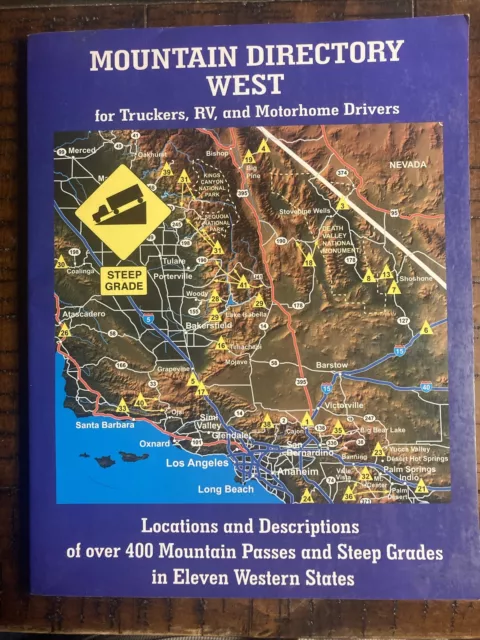 Mountain Directory West for Truckers RV & Motorhome Drivers 400 Mnt Passes Grade