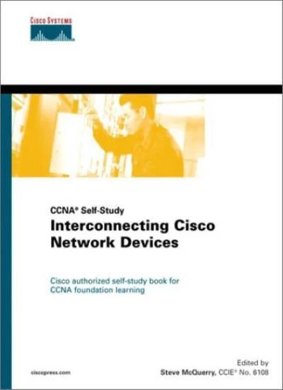 CCNA: INTERCONNECTING CISCO Network Devices (Cisco Coursebook) By ...