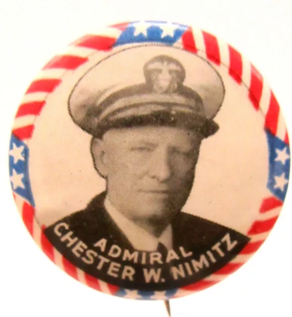 WWII ADMIRAL CHESTER M. NIMITZ celluloid pinback button NAVY home front a2^