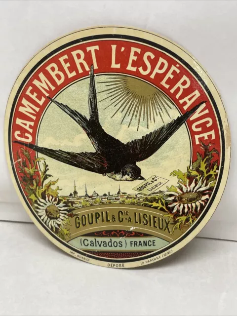 Ancienne Étiquette De Fromage: Camembert L’espérance Goupil & Cie Lisieux