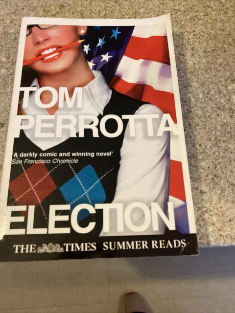 Election by Tom Perrotta (Paperback, 2009)