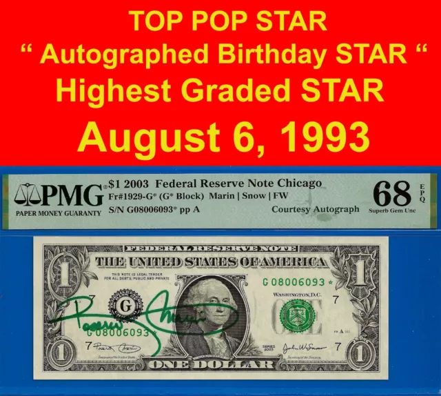 2003 $1 Federal Reserve Note PMG 68EPQ TOP POP finest autographed birthday star