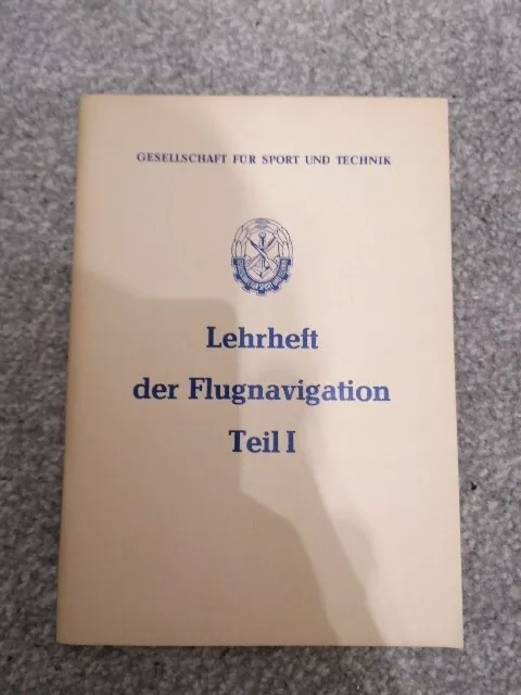 Lehrheft Flugnavigation Armee DDR GST Sport Segelflug Halle Teil 1 Fachbuch 1985
