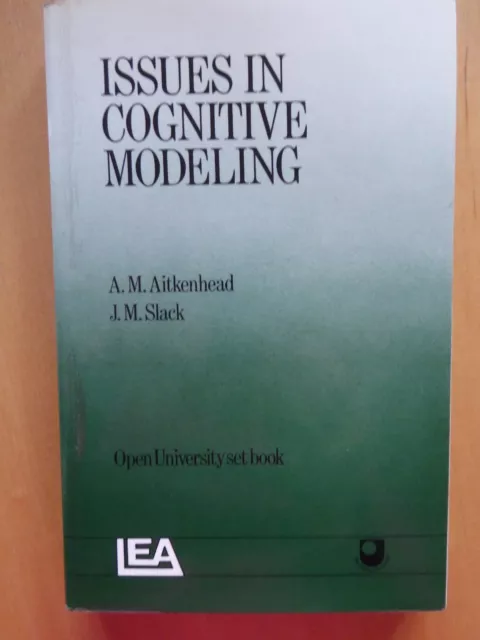 Issues In Cognitive Modelling (Open University) Very Good Condition