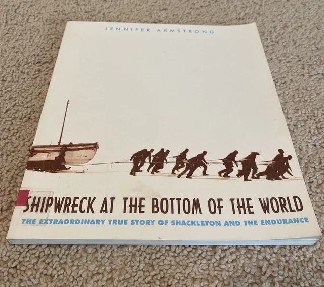SHIPWRECK AT THE Bottom of the World The Extraordinary True Story of