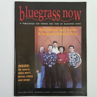 Bluegrass Now Magazine July August 1994 Nickel Creek Glen Duncan