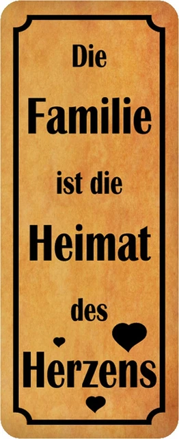 SCHILD SPRUCH &FAMILIE ist Heimat des Herzens" 27 x 10 cm Blechschild