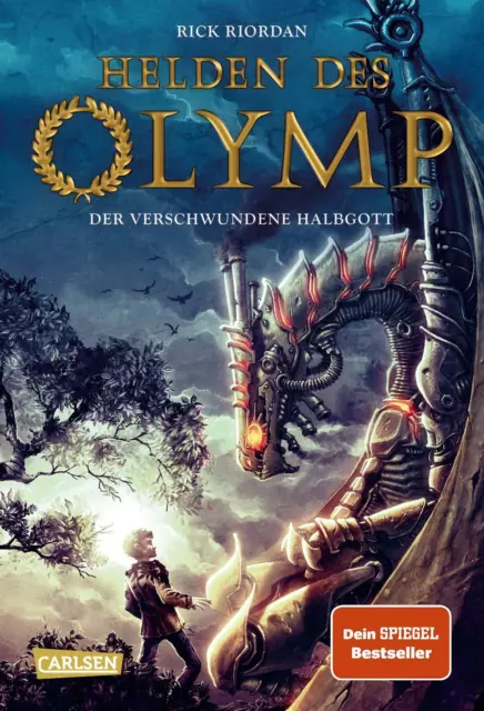 Helden des Olymp 01: Der verschwundene Halbgott von Rick Riordan (2012,...