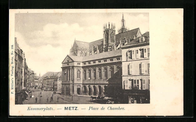 CPA Metz, Place de Chambre, Kammerplatz