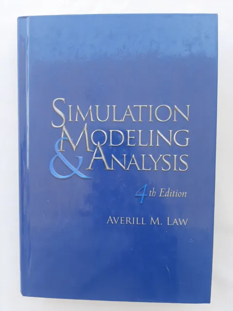 Simulation Modeling & Analysis by Averill M. Law, McGraw-Hill, 2007, 4th Edition