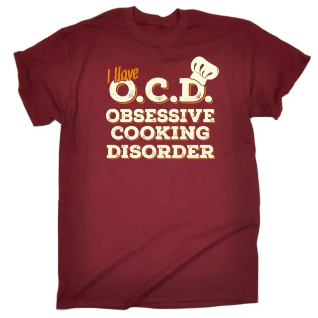 I Have OCD Cooking Disorder T-SHIRT Cook Tee Chef Kitchen Funny birthday gift