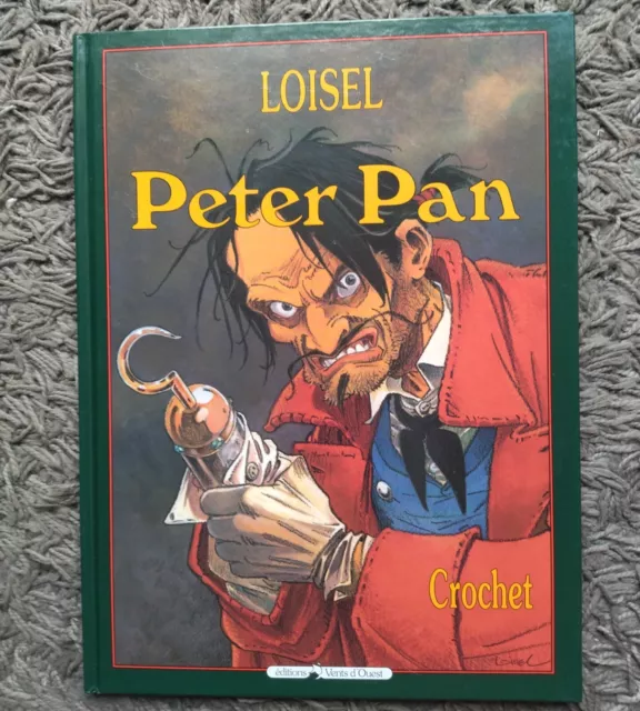 LOISEL - PETER PAN - Tome 5 - Crochet - Vents d'Ouest - 2002 - TBE