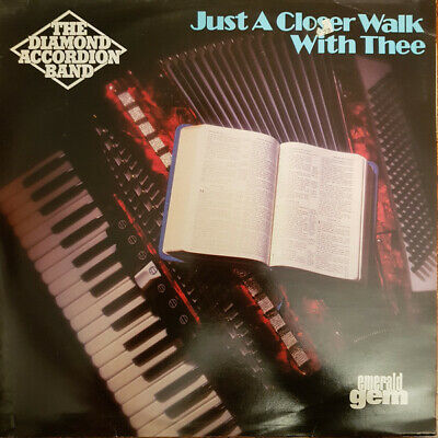 The Diamond Accordion Band - Just A Closer Walk With Thee (LP)