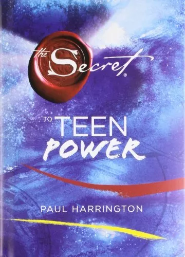 The Secret to Teen Power-Paul Harrington