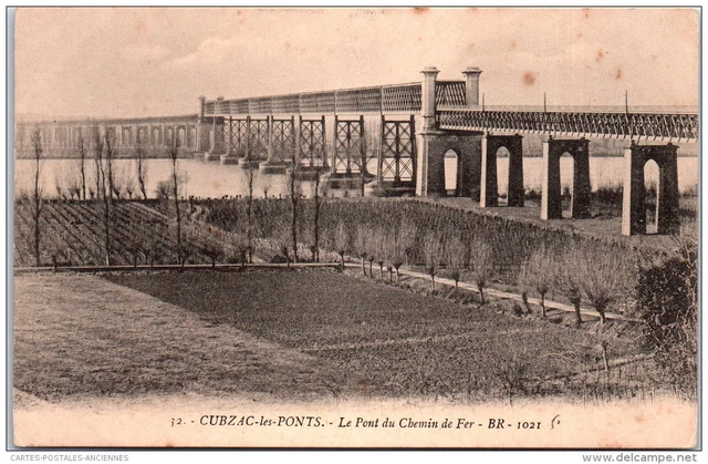 33 CUBZAC LES PONTS - le pont de chemin de fer