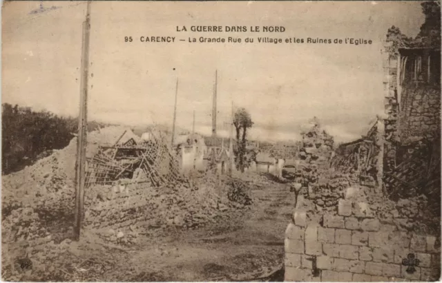 CPA CARENCY - La Grande Rue du Village et les Ruines de l'Église (139619)