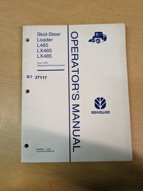 New Holland L465 LX465 LX485 Skid-Steer Loader Operator's Manual