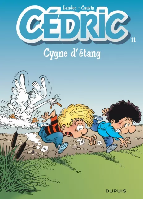 Bd Cedric - Tome 11, Cygne D'etang / Cauvin, Laudec, Dupuis