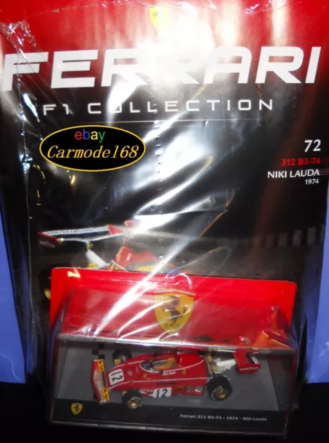 1974 Ferrari 312 B3 74 Niki Lauda #12 1:43 + N72 Ferrari Official Product