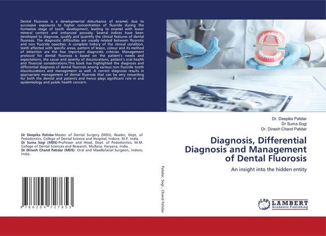 DIAGNOSIS, DIFFERENTIAL DIAGNOSIS and Management of Dental Fluorosis ...