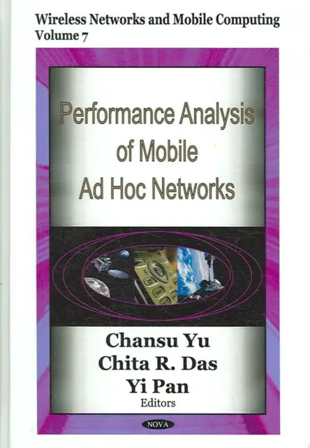 Performance Analysis of Mobile Ad Hoc Networks by Chansu Yu (English) Hardcover