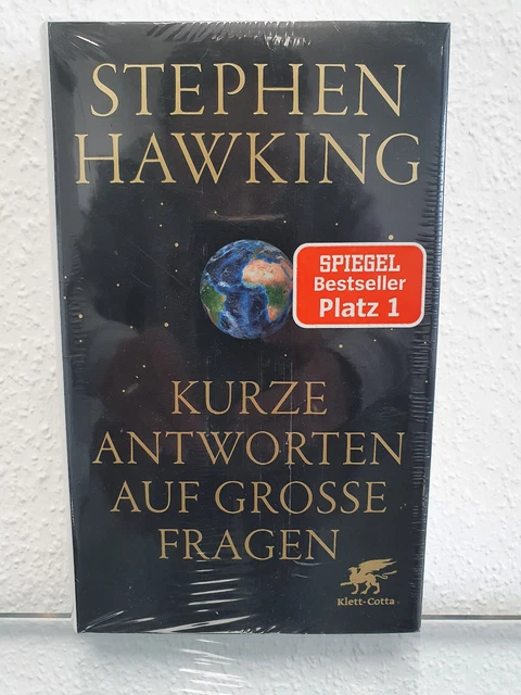 Stephen Hawing Kurze Antworten auf Grosse Fragen