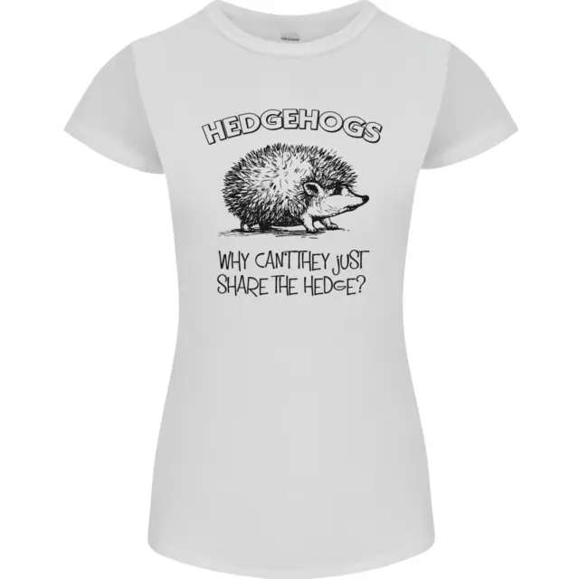 Hedgehogs Just Share the Hedge Funny Womens Petite Cut T-Shirt