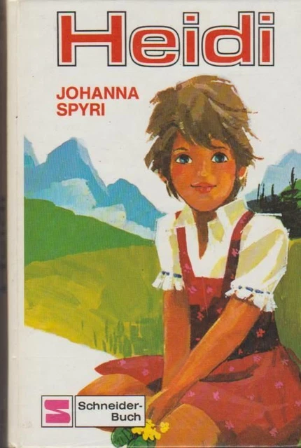 Heidi. Schneider-Buch Spyri, Johanna: