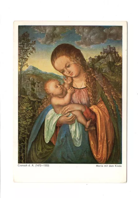 AK Ansichtskarte / Kunstkarte Cranach der Ältere / Maria mit dem Kinde