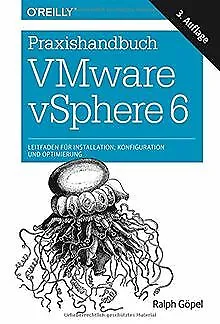 Praxishandbuch VMware vSphere 6: Leitfaden für Inst... | Buch | Zustand sehr gut
