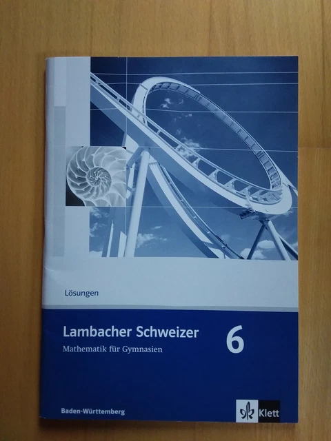 Lambacher Schweizer 6 Lösungen Baden Württemberg Pdf LAMBACHER SCHWEIZER LÖSUNGEN zum Schülerbuch 6 Gymnasium BW EUR 11,50