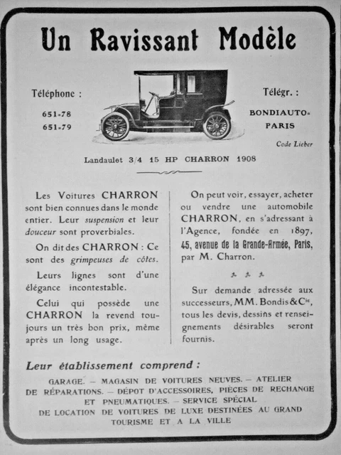 PUBLICITÉ DE PRESSE 1908 VOITURE CHARRON LANDAULET 3/4 15 HP - MM.BONDIS & Cie