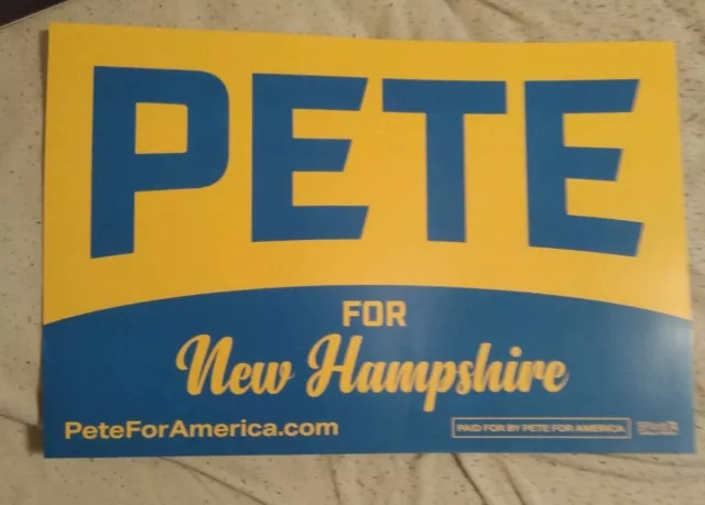 Pete Buttigieg 2020Presidential Candidate Official NewHampshire Campaign placard
