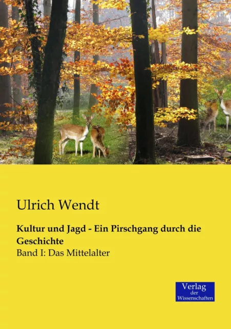 Kultur und Jagd - Ein Pirschgang durch die Geschichte | Buch | 9783957001962