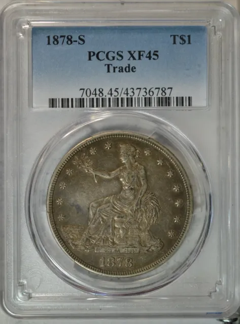 1878 S Trade dollar, PCGS XF45..........Type Coin Company