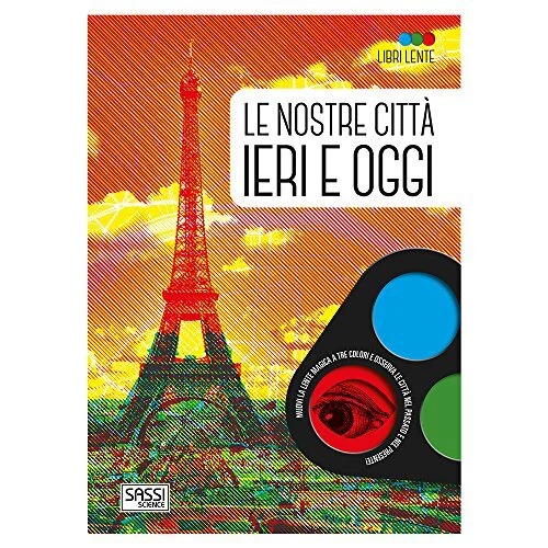 Libro 'Le Nostre Città Ieri E Oggi' Con Lente - Edizione A Colori Con Gadget | Per Bambini Curiosi - Foto 4