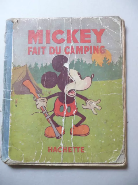 MICKEY FAIT DU CAMPING Edition Originale 1933 WALT DISNEY Hachette