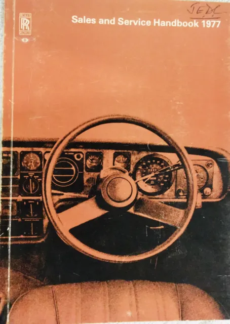 Rolls-Royce And Bentley Sales And Service Handbook 1977