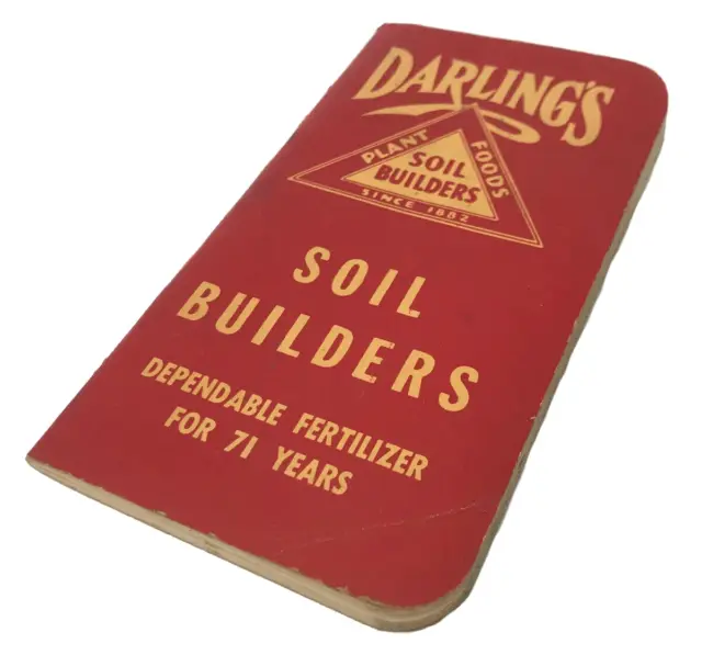 Vintage Darling’s Soil Builders Fertilizer Booklet Advertising 1953