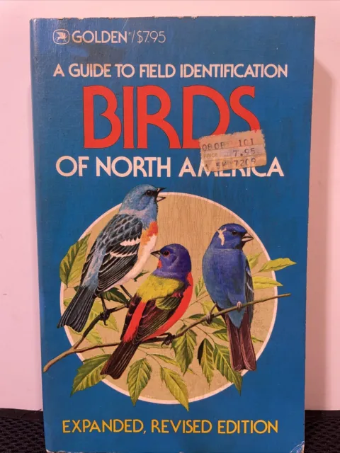 Golden Field Guides: Birds of North America by Chandler S. Robbins, Herbert...
