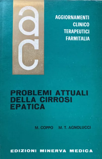 Problemi Attuali Della Cirrosi Epatica M. Coppo M. T. Agnolucci Z949