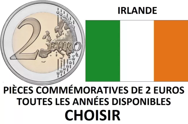 Irlande - TOUTES ANNÉES DISPONIBLES  2005 / 2023 - 2 Euro Commemorative  - UNC