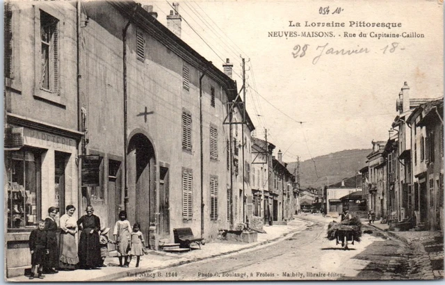 54 NEUVES MAISONS - la rue du capitaine caillon
