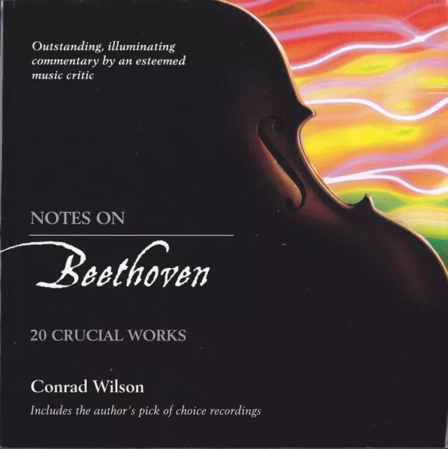 Notes on Beethoven - 20 Crucial Works. 140-Page Softback. Free UK Post