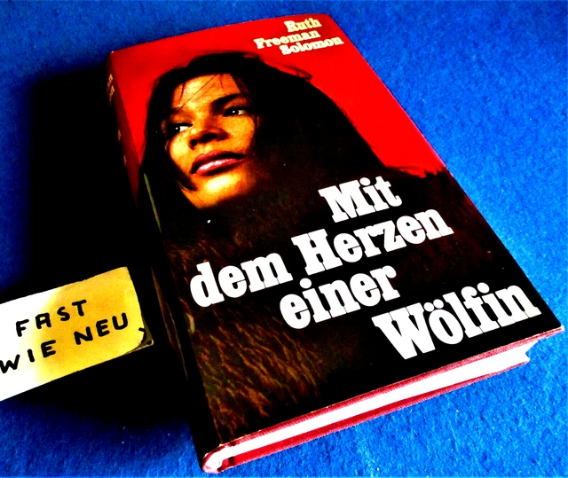 MIT DEM HERZEN EINER WÖLFIN von Ruth Freeman Solomon EUR 1,00 PicClick DE