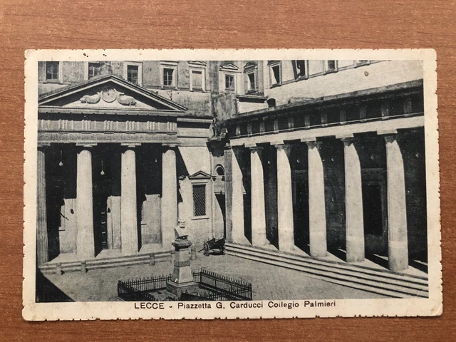 Lecce Piazzetta G. Carducci Collegio Palmieri 1918